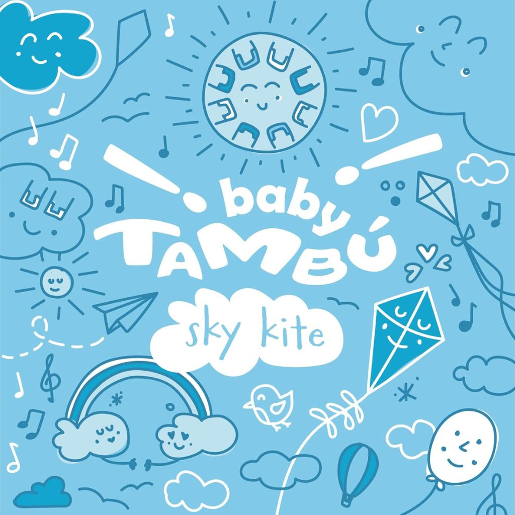 Baby Tambú - Sky Kite5